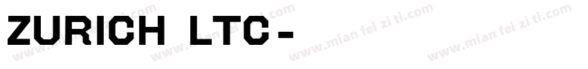 Zurich Ltc字体转换